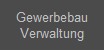 Gewerbebau
Verwaltung